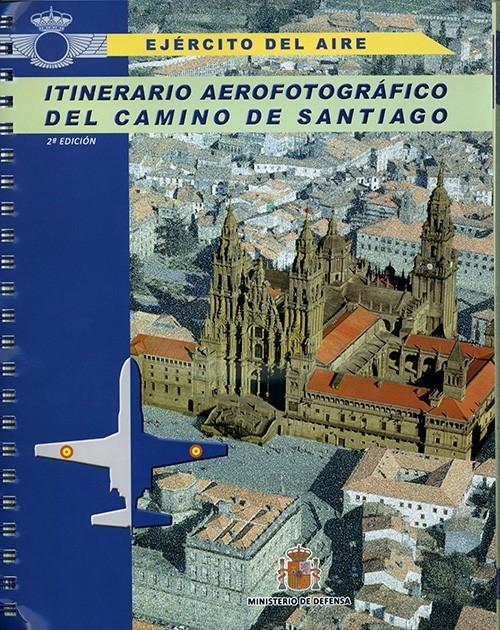 Itinerario aerofotográfico del Camino de Santiago "(Incluye CD)"