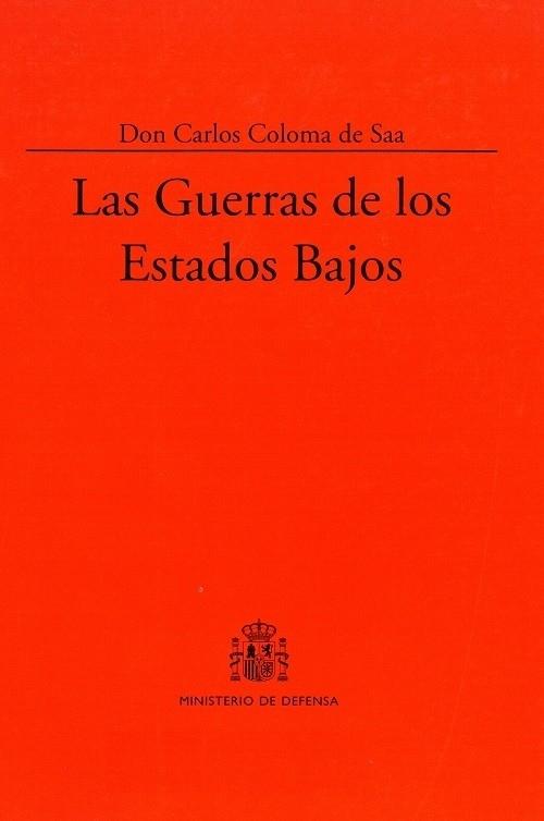 Las Guerras de los Estados Bajos