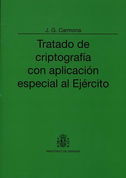 Tratado de criptografía con aplicación especial al Ejército