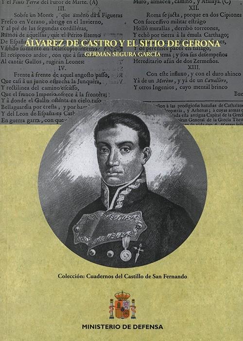 Álvarez de Castro y el sitio de Gerona