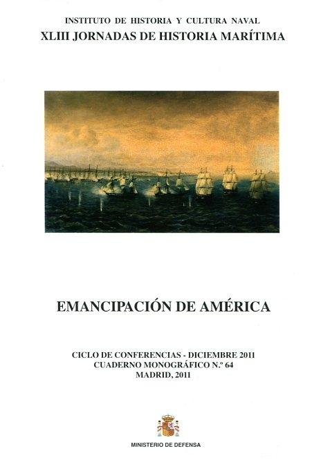 Emancipación de América "XLIII Jornadas de Historia Marítima"