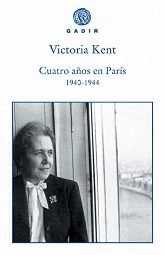 Cuatro años en París 1940-1944