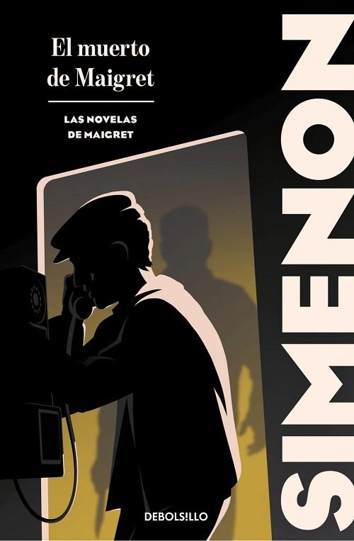 El muerto de Maigret "(Las novelas de Maigret)"