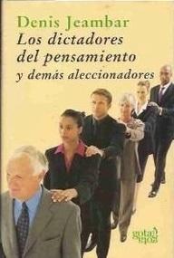 Los dictadores del pensamiento y demás aleccionadores