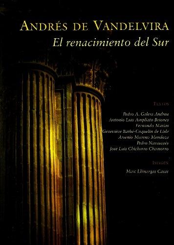 Andrés de Vandelvira "El Renacimiento del sur"