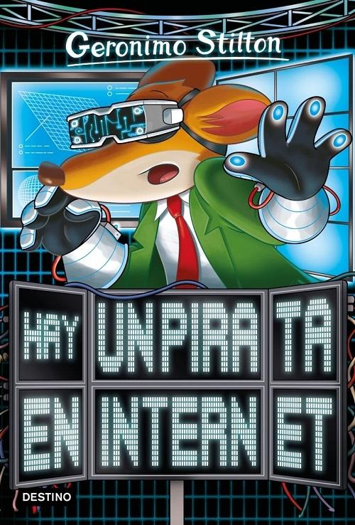 Hay un pirata en Internet "(Geronimo Stilton - 74)"