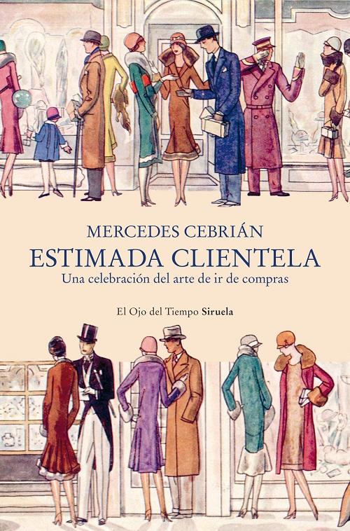 Estimada clientela "Una celebración del arte de ir de compras"