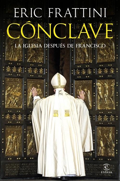 Cónclave "La Iglesia después de Francisco".