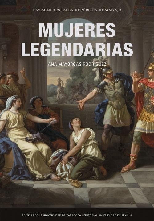 Mujeres legendarias "(Las mujeres en la República Romana - 3)"