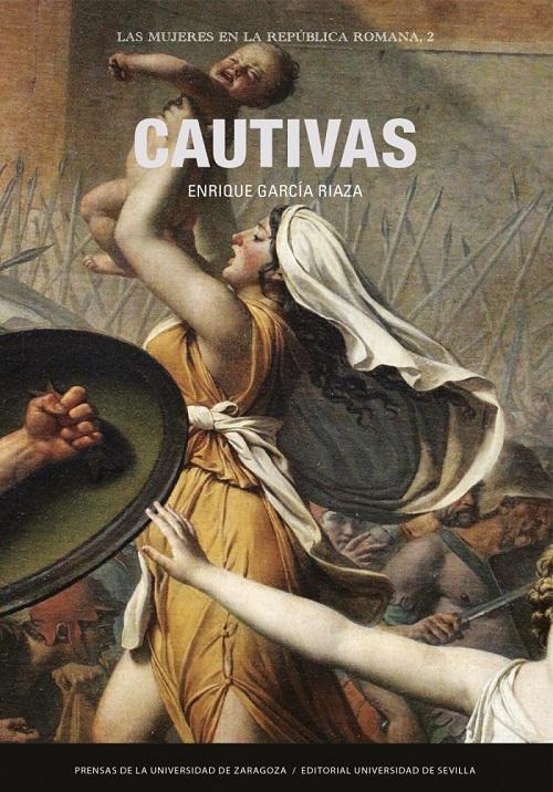 Cautivas "(Las mujeres en la República Romana - 2)"