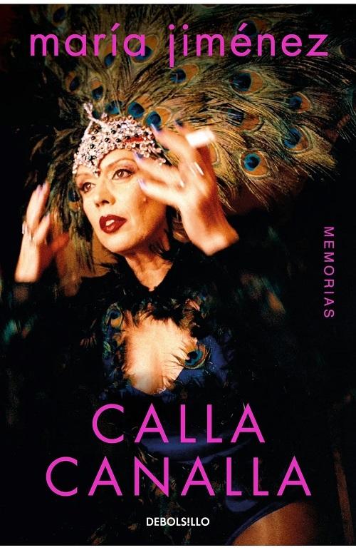 Calla canalla "Memorias (María Jiménez)"