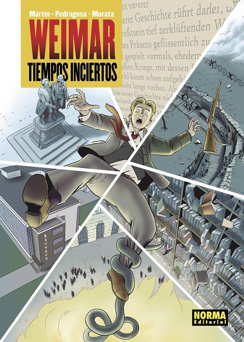 Weimar "Tiempos inciertos"