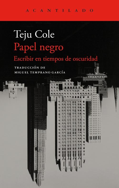 Papel negro "Escribir en tiempos de oscuridad".
