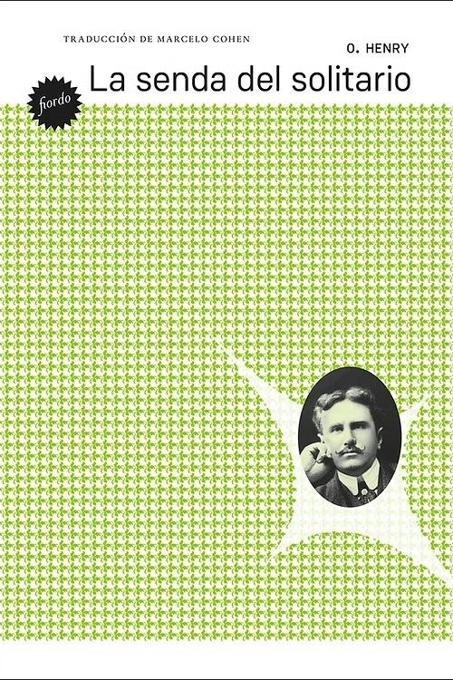 La senda del solitario