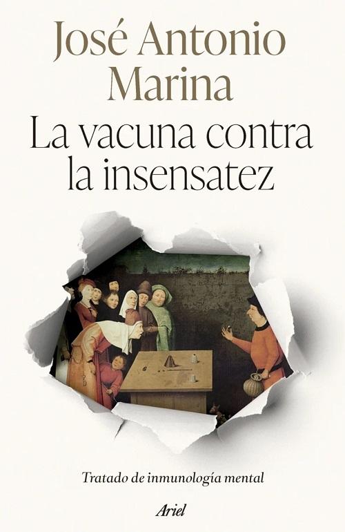 La vacuna contra la insensatez "Tratado de imnunología mental"