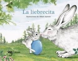 La liebrecita "Cuento recogido por las Escuelas Waldorf"