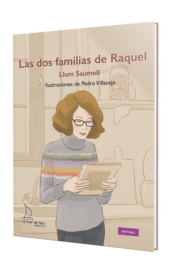 Las dos familias de Raquel