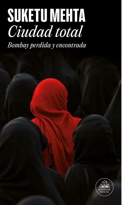 Ciudad total "Bombay perdida y encontrada"