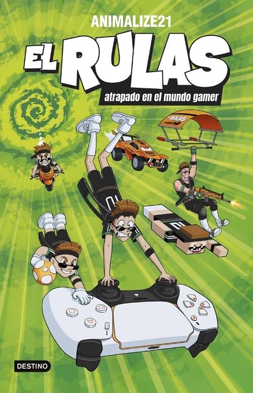 El Rulas atrapado en el mundo gamer "(El Rulas - 4)"