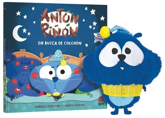 Antón Piñón en busca de colchón (Pack LIbro + peluche)