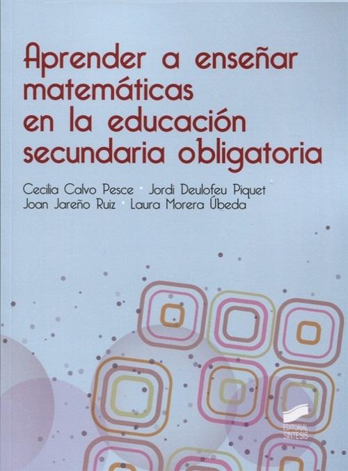 Aprender a enseñar matemáticas en la educación secundaria obligatoria