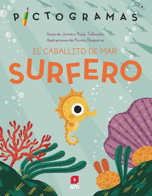 El caballito de mar surfero "(Pictogramas - 7)"