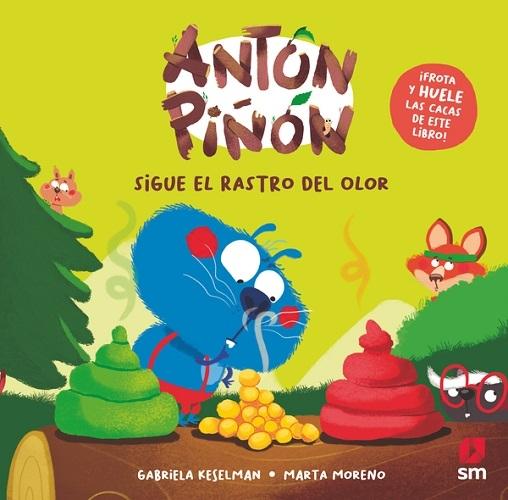 Sigue el rastro del olor "(Antón Piñón)"