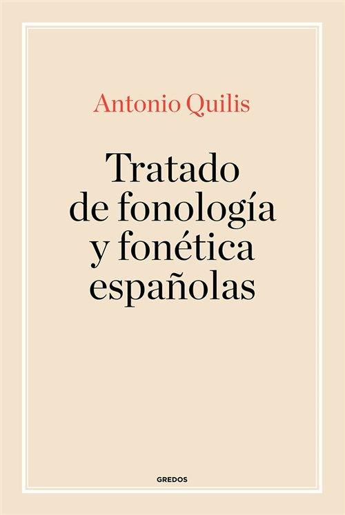 Tratado de fonología y fonética españolas