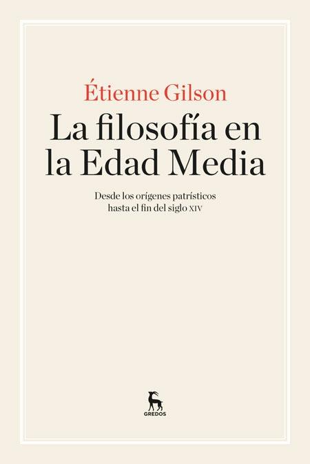 La filosofía en la Edad Media "Desde los orígenes patrísticos hasta el fin del siglo XIV"