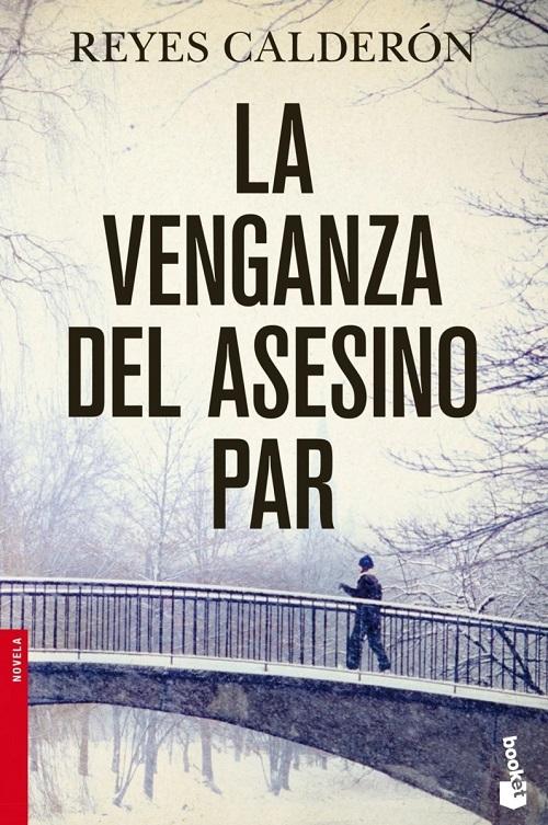 La venganza del asesino par "(Serie Juez Lola MacHor - 5)"