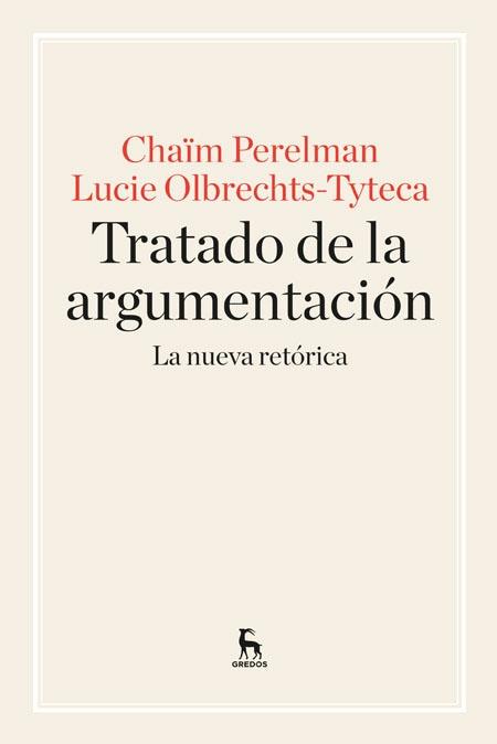 Tratado de la argumentación "La nueva retórica"