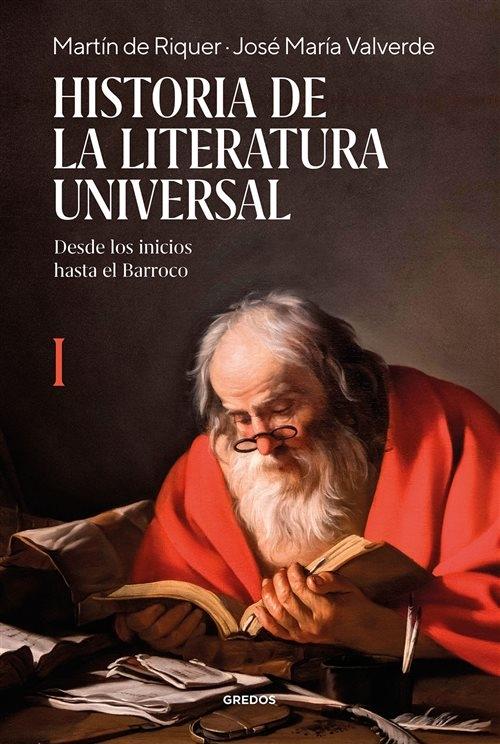Historia de la literatura universal - I "Desde los inicios hasta el Barroco".
