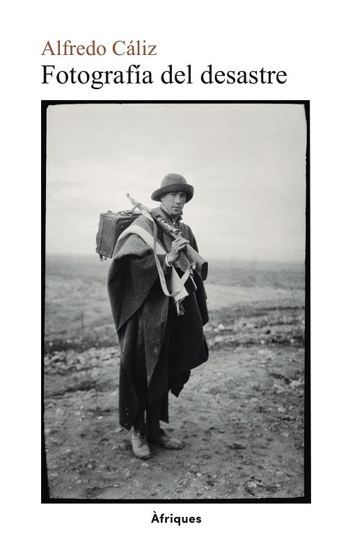 Fotografía del desastre. 