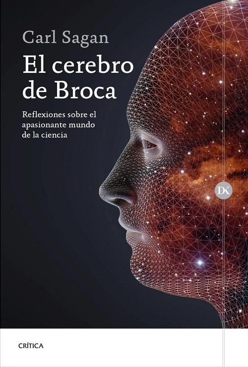 El cerebro de Broca "Reflexiones sobre el apasionante mundo de la ciencia".