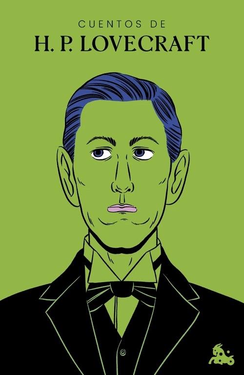 Cuentos de H. P. Lovecraft.