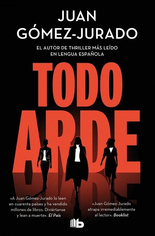 Todo arde "(Serie Todo arde - 1)"