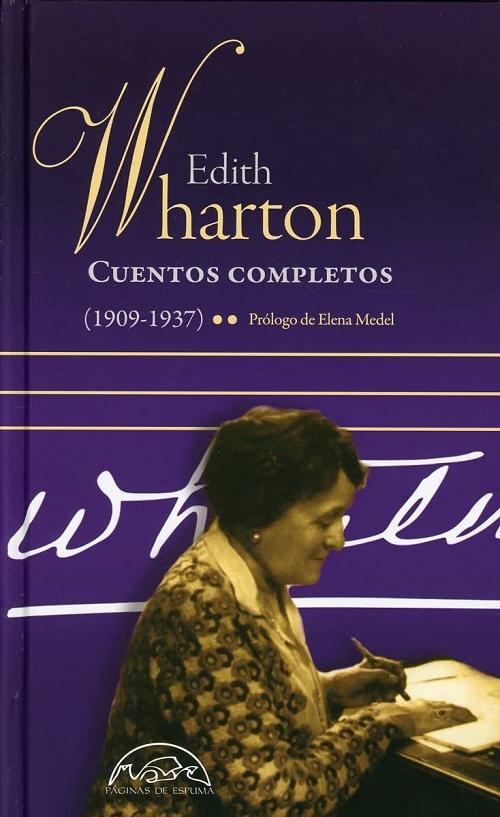 Cuentos completos - II: (1909-1937) "(Edith Wharton)"