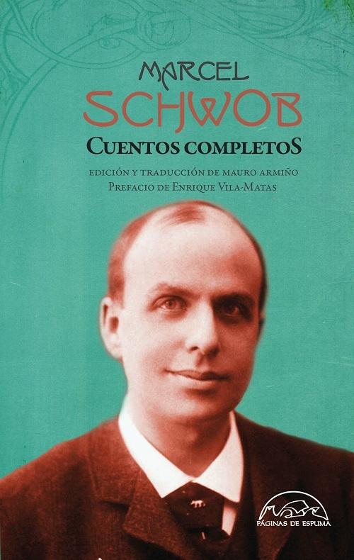 Cuentos completos "(Marcel Schwob)"