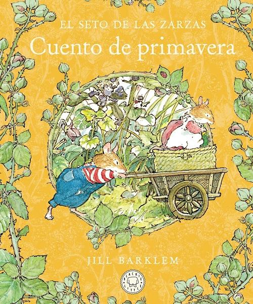 Cuento de primavera "(El seto de las zarzas) (Nueva edición)"