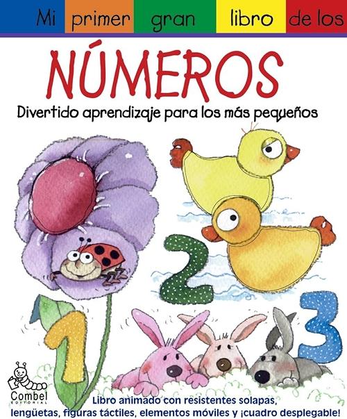 Mi primer gran libro de los Números "Divertido aprendizaje para los más pequeños"