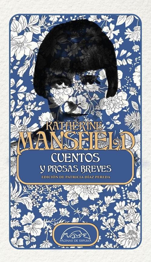 Cuentos y prosas breves "(Katherine Mansfield)"