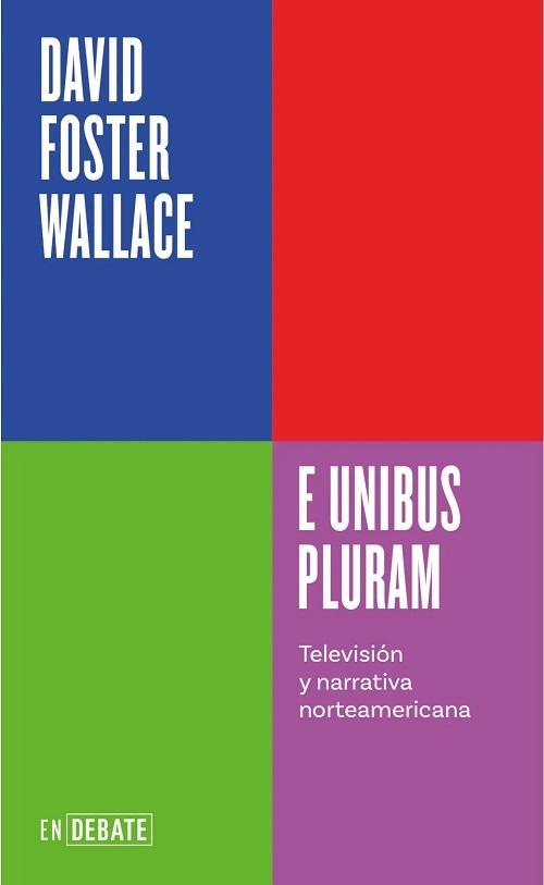 E unibus pluram "Televisión y narrativa norteamericana"