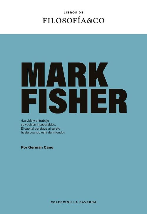 Mark Fisher.