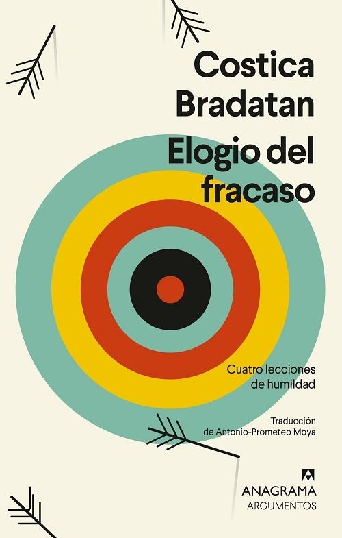 Elogio del fracaso "Cuatro lecciones de humildad"