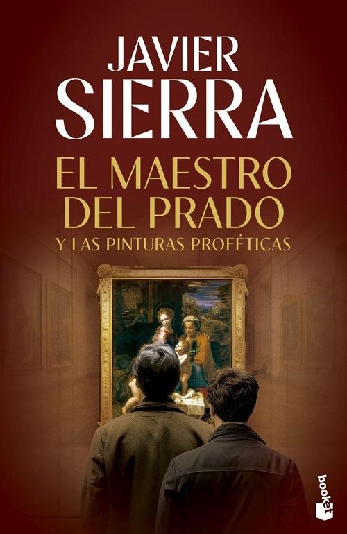 El maestro del Prado "Y las pinturas proféticas"