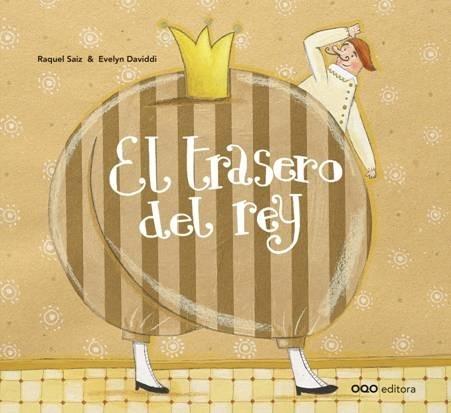 El trasero del rey.