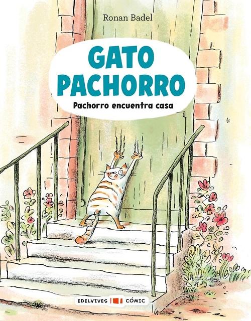 Pachorro encuentra casa "(Gato Pachorro - 1)"