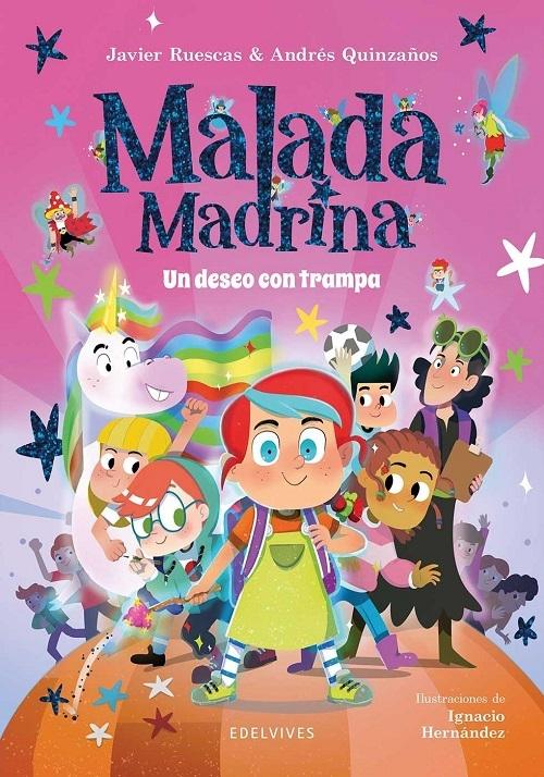 Un deseo con trampa "(Malada Madrina - 1)"