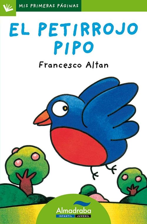 El petirrojo Pipo. 