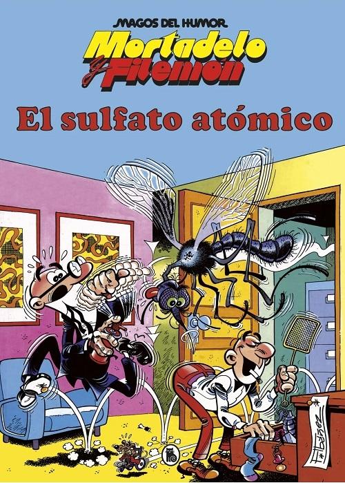 El sulfato atómico "(Mortadelo y Filemón. Magos del humor - 1)"